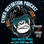 Cyber Distortion Podcast Series Cyber Distortion Podcast Series